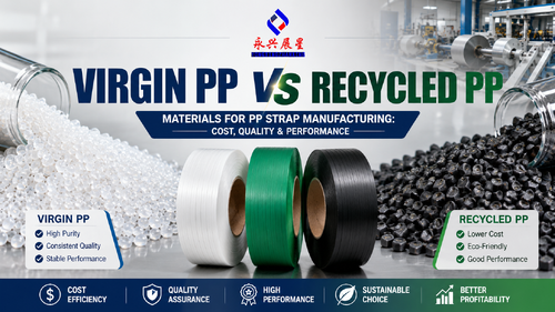 PP vierge vs PP recyclé pour la fabrication de sangles en PP | YongxingZhanxing